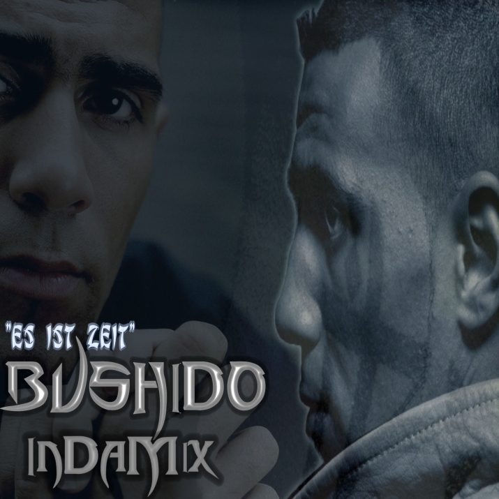 Bushido - Es ist Zeit - InDaMix Bushido - Es ist Zeit - InDaMix