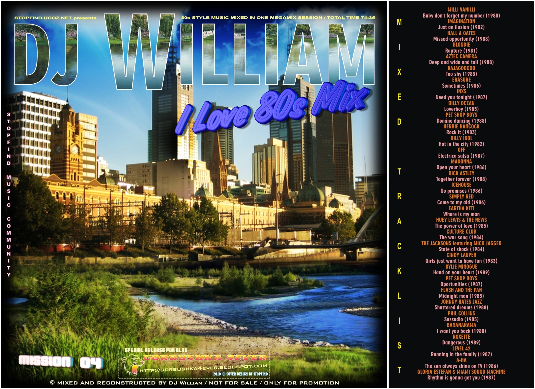 DJ William - I Love The 80s Mix Mission 04 DJ William - I Love The 80s Mix Mission 04