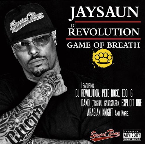 Jaysaun And DJ Revolution-Game Of Breath-2010 Jaysaun And DJ Revolution-Game Of Breath-2010