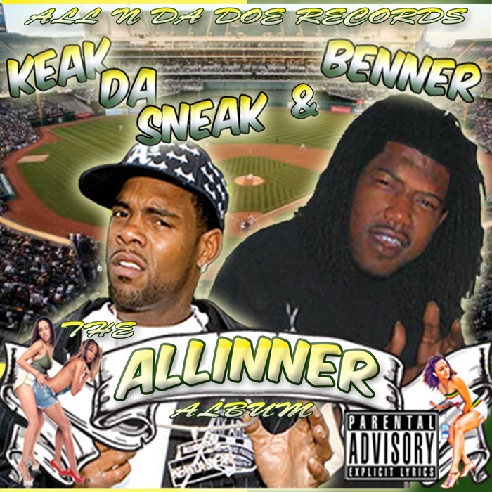 Keak Da Sneak Benner Big Cheese And Lil Retro-Tha All-Inner the album-2010 Keak Da Sneak Benner Big Cheese And Lil Retro-Tha All-Inner the album-2010