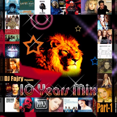 DjFajry-The 10 Years Megamix Part-One DjFajry-The 10 Years Megamix Part-One